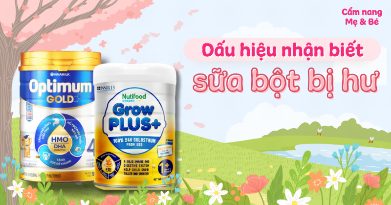 Hình ảnh minh họa các dấu hiệu nhận biết sữa công thức bị hỏng: vón cục, đổi màu, mùi lạ