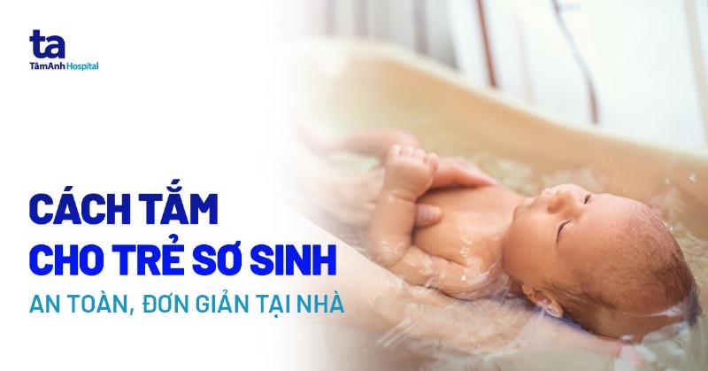 Hướng dẫn chi tiết quy trình tắm bé an toàn và khoa học bằng chậu tắm cho bé