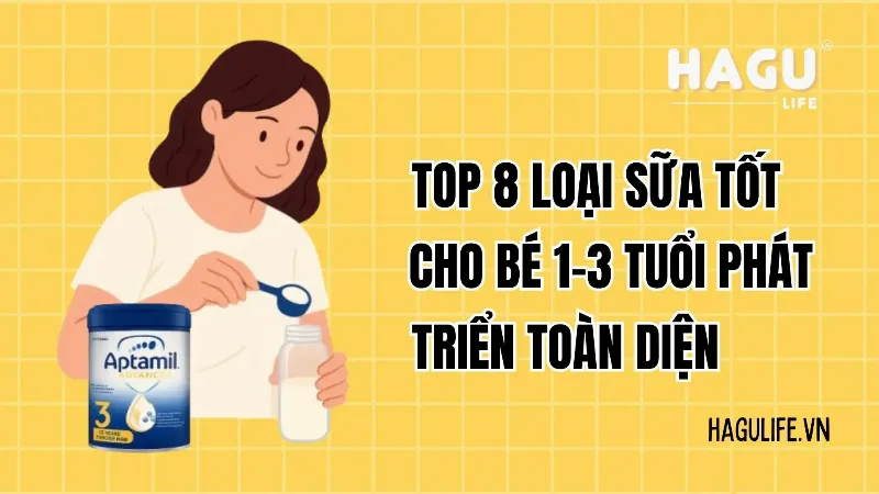 Bé 1-3 tuổi uống sữa tốt phát triển toàn diện