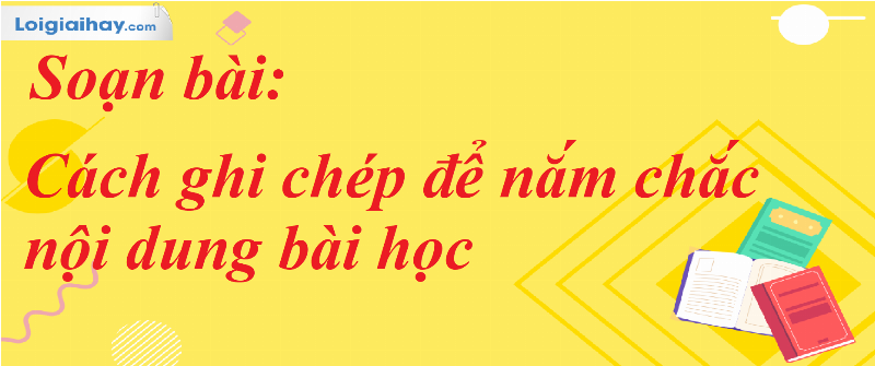Minh họa các bước soạn bài văn lớp 7 Chân trời sáng tạo hiệu quả
