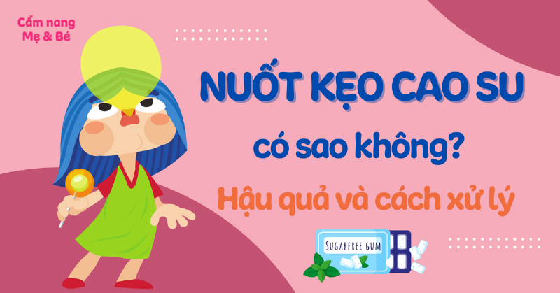 Tre em vo tinh nuot keo cao su Hubba Bubba, su lo lang cua phu huynh ve an toan