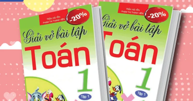 Phụ huynh hướng dẫn con học vở bài tập toán lớp 2 tập 2 một cách hiệu quả
