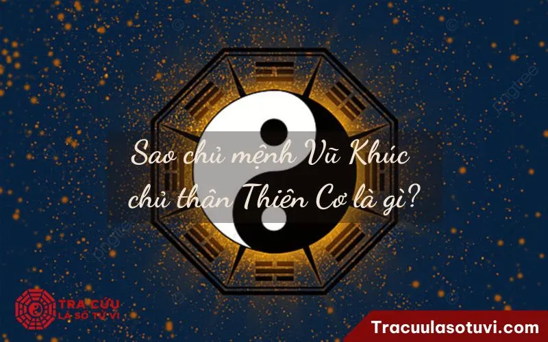 Biểu tượng tử vi và các chòm sao, tượng trưng cho chủ mệnh Vũ Khúc và Thiên Cơ