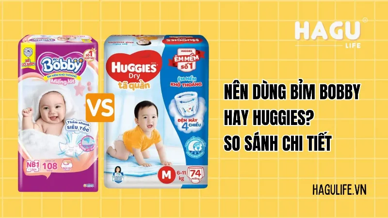 So sánh các loại bỉm: Bobby, Merries, Huggies