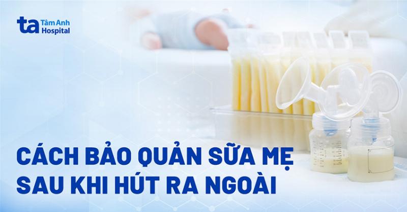 Bảo quản sữa xo cho bà bầu đúng cách