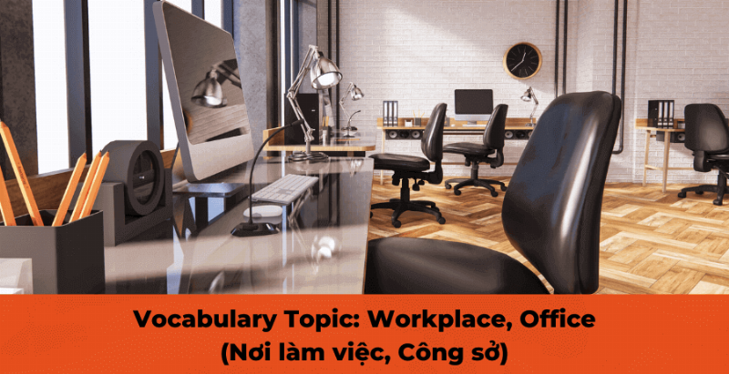 Cách giao tiếp hiệu quả với đồng nghiệp bằng tiếng Anh tại nơi làm việc