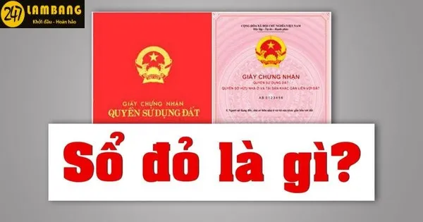 Sổ đỏ là gì