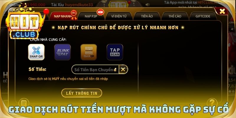 Giao dịch rút tiền mượt mà không gặp sự cố