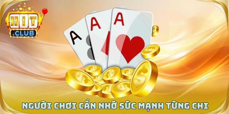 Người chơi cần nhớ sức mạnh từng chi