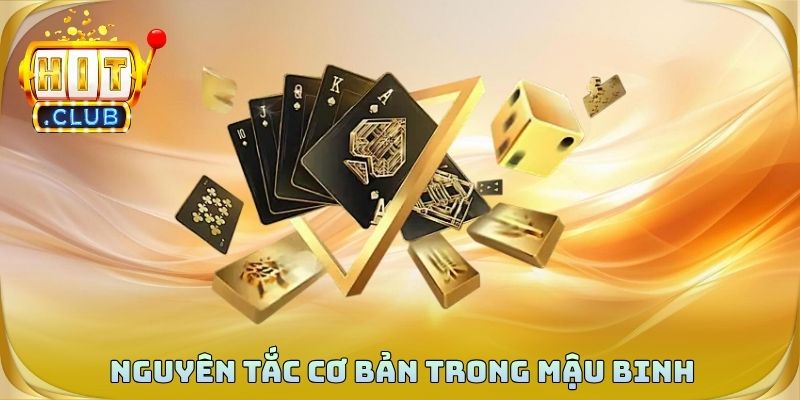 Nguyên tắc cơ bản trong mậu binh cho người mới